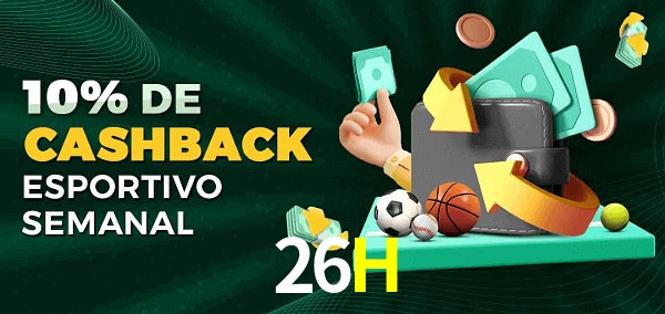 10% de bônus de cashback na 26H